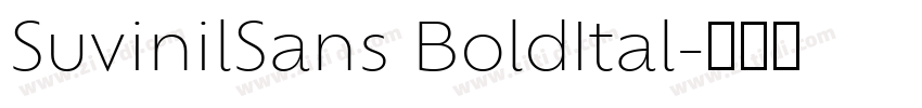 SuvinilSans BoldItal字体转换